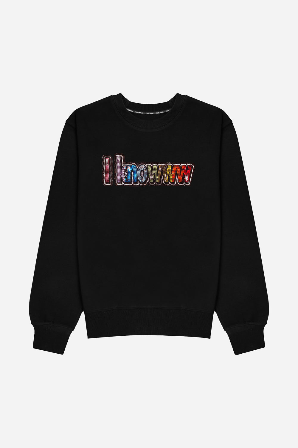 Crystal I knowww Sweatshirt - Limitiert auf 300